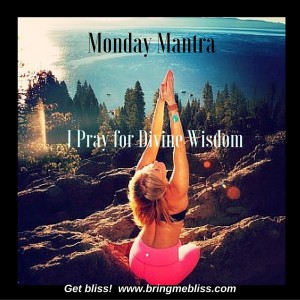 Monday Mantra Pray