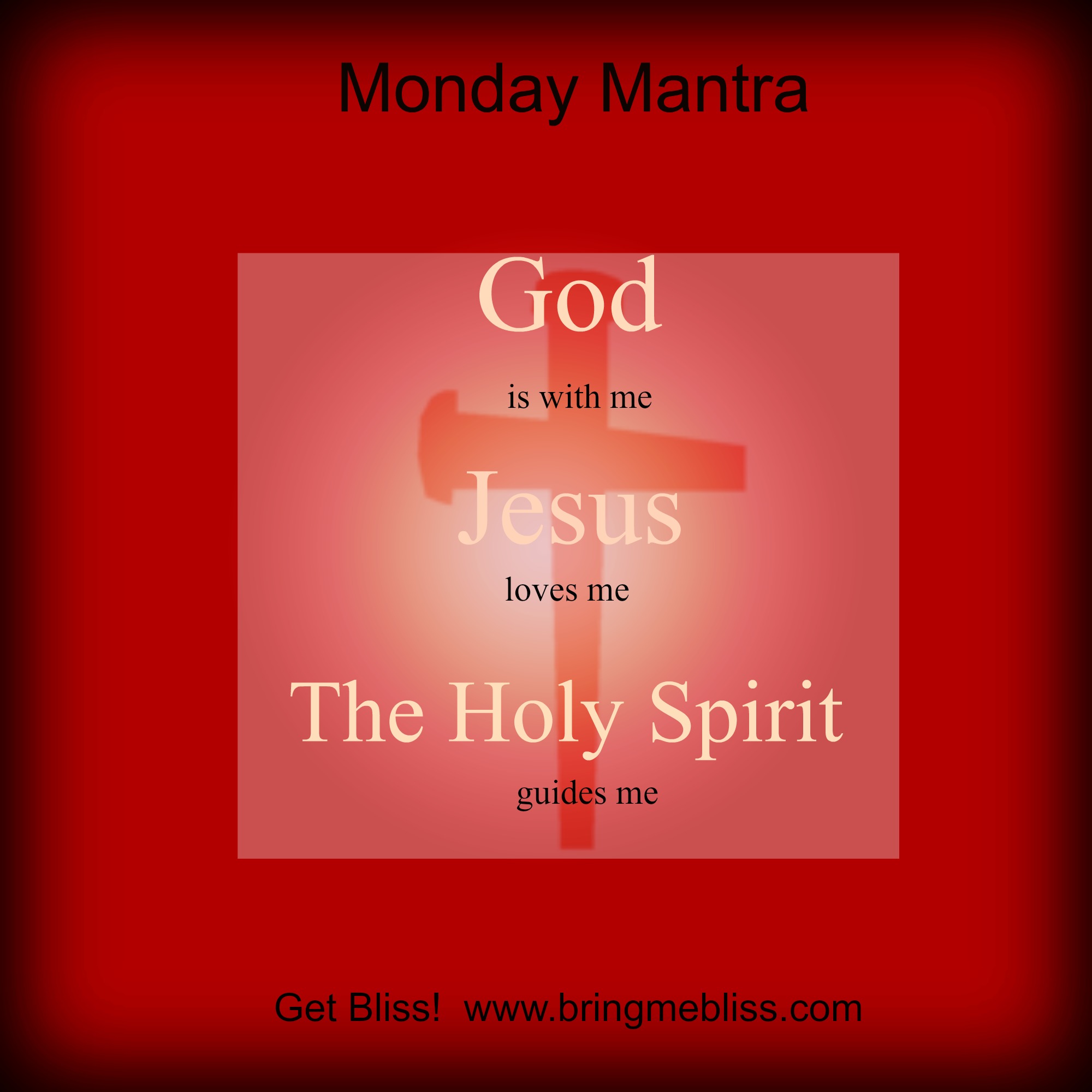 Monday Mantra – God is with me…
